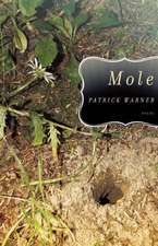 Mole: Poems