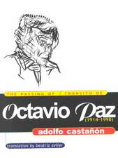 Passing of Octavio Paz (1914-1998)