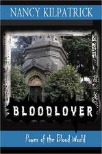 Bloodlover: Power of the Blood World