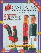 O Canada Crosswords, Book 10: 50 Themed Daily-Sized Crosswords