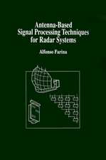 Antenna-Based Signal Processing Techniques for Radar Systems