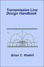 Transmission Line Design Handbook