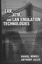 LAN, ATM, and LAN Emulation Technologies