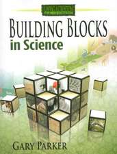 Building Blocks in Science