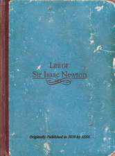 Life of Sir Isaac Newton