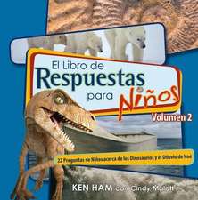 El Libro de Respuestas Para Ninos Volumen 2