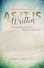 As It Is Written: The Genesis Account Literal or Literary?