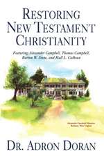 Restoring New Testament Christianity