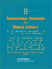 Instructional Strategies for Braille Literacy