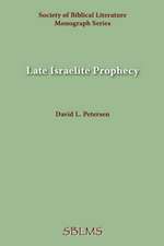 Late Israelite Prophecy