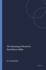 The Meaning of Hesed in the Hebrew Bible