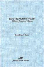 Have the Promises Failed?