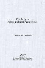 Prophecy in Cross-Cultural Perspective