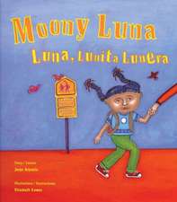 Moony Luna: Luna, Lunita Lunera