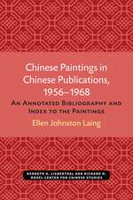 Chinese Paintings in Chinese Publications, 1956–1968: An Annotated Bibliography and Index to the Paintings