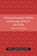 Chinese Domestic Politics and Foreign Policy in the 1970s