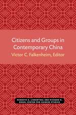 Citizens and Groups in Contemporary China