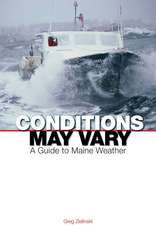 Conditions May Vary