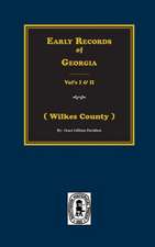 (wilkes County) Early Records of Georgia.