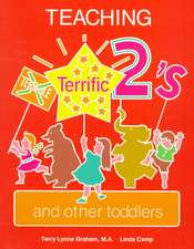 Teaching Terrific Twos and Other Toddlers