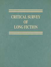 Critical Survey of Long Fiction, Volume 4: Oscar Hijuelos-Patrick McGinley