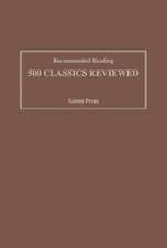 Recommended Reading: 500 Classics Reviewed