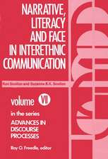 Narrative, Literacy and Face in Interethnic Communication