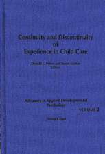 Continuity and Discontinuity of Experience in Child Care