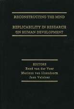 Reconstructing the Mind: Replicability in Research on Human Development