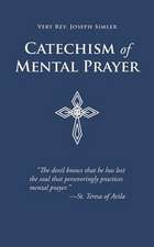 Catechism of Mental Prayer