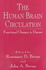 The Human Brain Circulation: Functional Changes in Disease