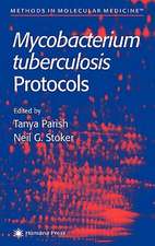 Mycobacterium Tuberculosis Protocols