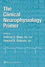 The Clinical Neurophysiology Primer