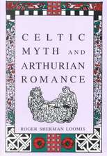 Celtic Myth and Arthurian Romance