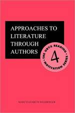 Approaches to Literature through Authors