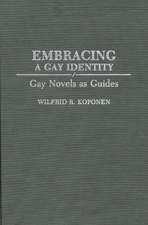 Embracing a Gay Identity: Gay Novels as Guides