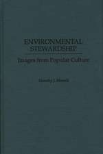 Environmental Stewardship: Images from Popular Culture