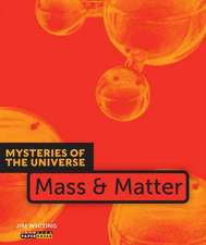 Mass & Matter