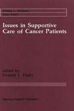 Issues in Supportive Care of Cancer Patients