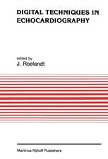 Digital Techniques in Echocardiography