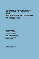 Cognitive Psychology and Information Processing: An Introduction