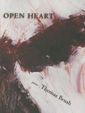 Open Heart: Poems