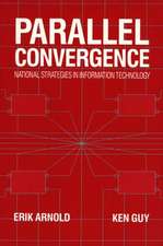 Parallel Convergence: National Strategies in Information Technology