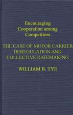 Encouraging Cooperation Among Competitors: The Case of Motor Carrier Deregulation and Collective Ratemaking