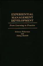 Experiential Management Development: From Learning to Practice