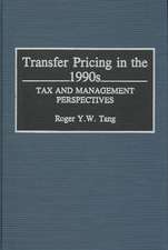 Transfer Pricing in the 1990s: Tax Management Perspectives