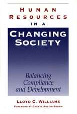 Human Resources in a Changing Society: Balancing Compliance and Development