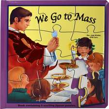 We Go to Mass