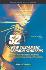 52 New Testament Sermon Starters Book Two