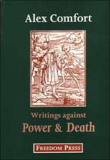 Writings Against Power and Death